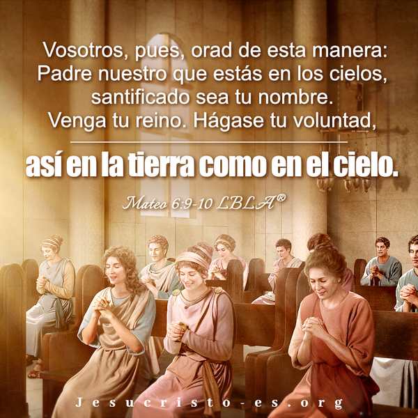 Versículos de la Biblia – Mateo 6:9-10